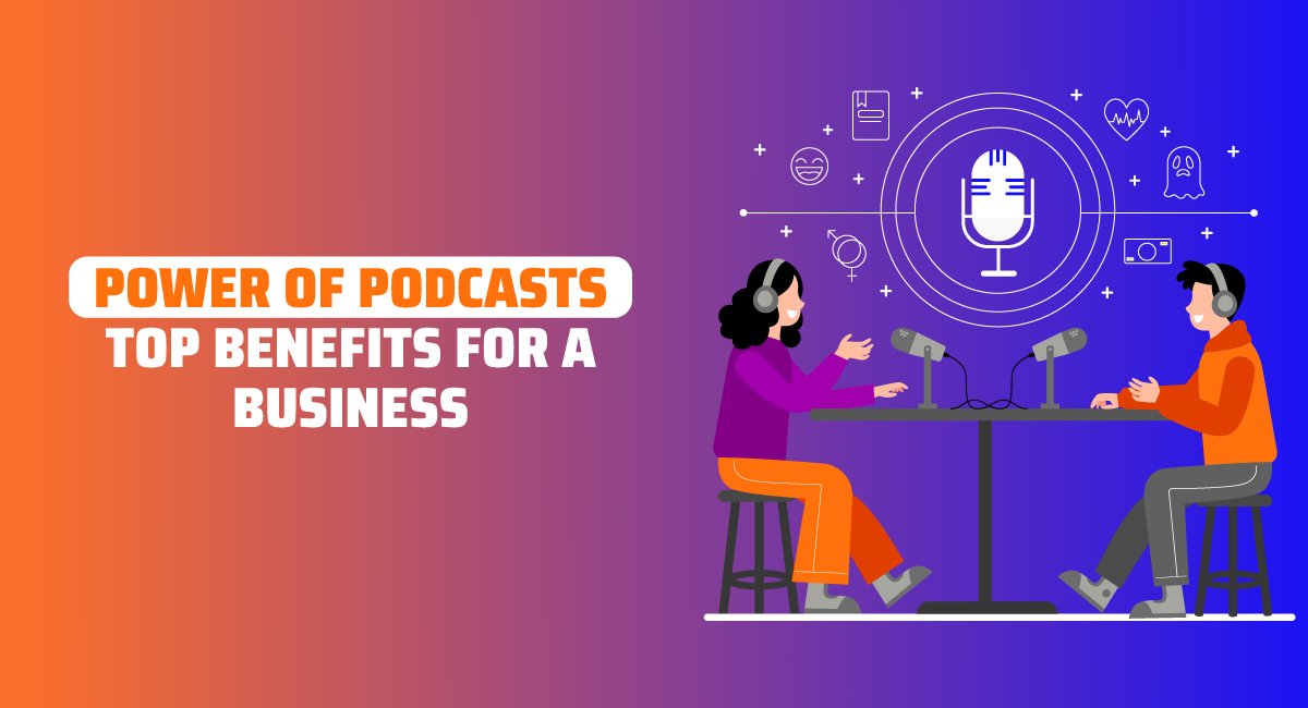 Benefits of podcast